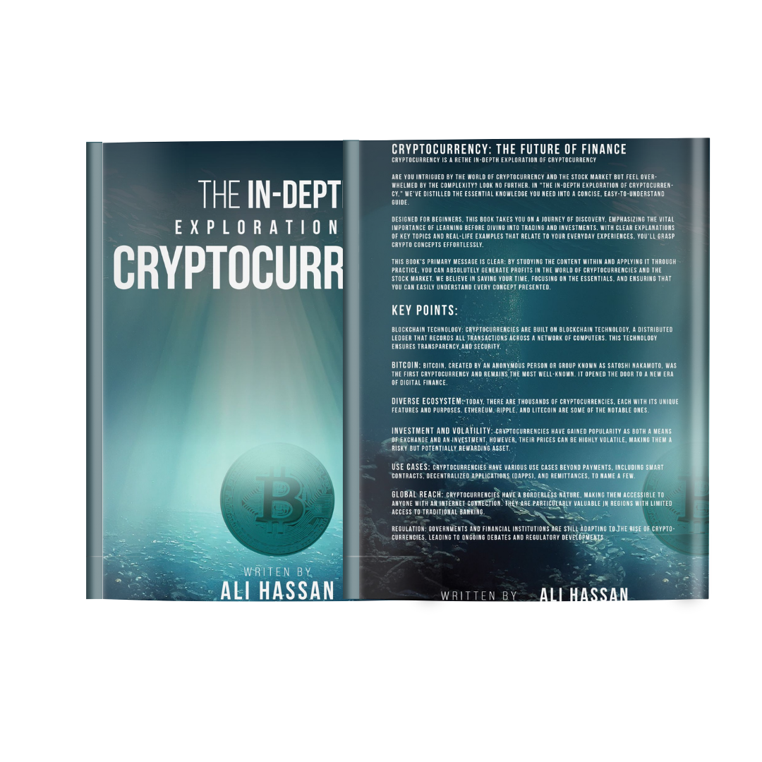 The In-Depth Exploration of Cryptocurrency β A Complete Guide by Ali Hassan