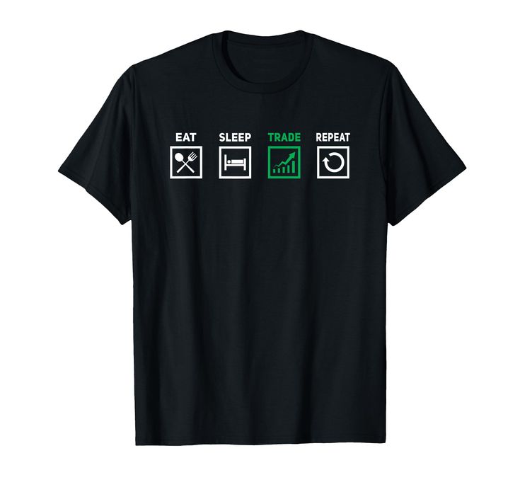 Eat Sleep Trade Repeat T-Shirt – Funny Stock Market Crypto Forex Trader Tee